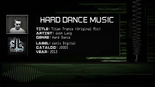 Josh Lang - Titan Trance (Original Mix) [HQ]