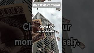 Investment Timing #InvestmentTiming #InvestmentDecisions #TimingMatters