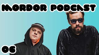 Mordor Podcast #6b