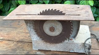 Antique Table Saws Restoration // Restore and Reuse Old Rusty Table Saws