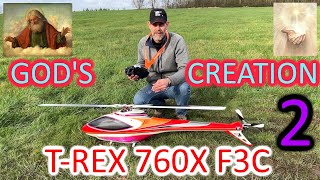 PART 2 ¦ God, Creation & the Align T-Rex 760X F3C Fuselage