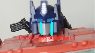 transformers attack part 3 stop motion