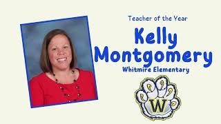 Kelly Montgomery - Whitmire Elementary Teacher of the Year