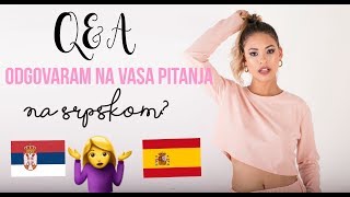 Q&A - ODGOVARAM NA VASA PITANJA NA SRPSKOM | JENN MARTÍN