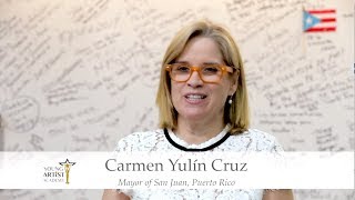 Young Artist Academy™ Special Message: Carmen Yulín Cruz