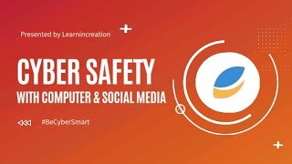 Cyber Safety with Computer & Social Networking . BeCyberSmart #cybersecurity #cyber #learnincreation