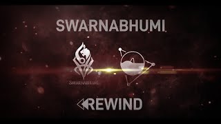 [SWARNABHUMI REWIND]