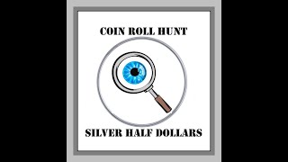 Silver Half Dollar Coin Roll Hunt (Part 1) 🔍