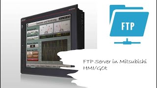 FTP Server In Mitsubishi HMI