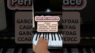 Perfect Peace - (Chorus) Piano Tutorial