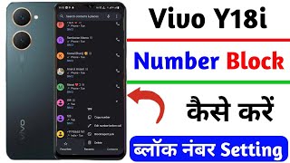 vivo y18i number block kaise kare | how to block number setting vivo y18i