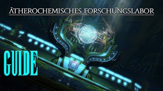 ⚔️ Ätherochemisches Forschungslabor 🏹Tank-POV // Heavensward - Dungeon Guide // Neulings Guide FFXIV