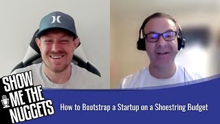 How to Bootstrap a Startup on a Shoestring Budget with Bryan Clayton