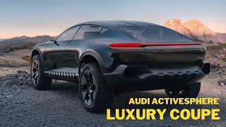 New Audi Activesphere concept | Audi Activesphere exterior and interior