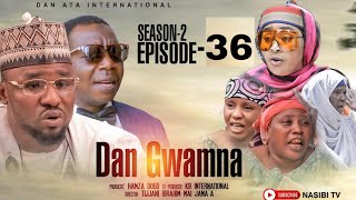 DAN GWAMNA SEASON 3 EPISODE 36 WITH ENGLISH SUBTITLES