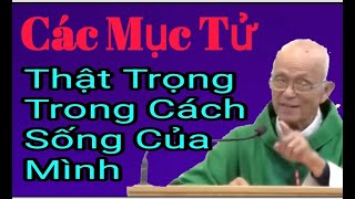 Các Mục Tử Thật Trọng Trong Cách Sống Của Mình,  Bài Giảng Cha Hồng