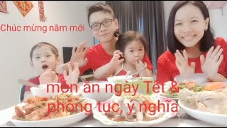 Những món ăn ngày tết người trung Hoa / Cuoc Song Malaysia - Ngocmo family 0009