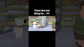 that's the last thing he... #familyguy #shorts #comedy #funny