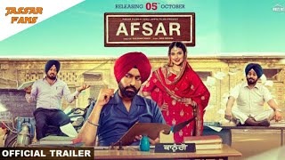 AFSAR (OFFICIAL TRAILER) HD | TARSEM JASSAR | NIMRAT KHAIRA | REL ON 5 OCT | JASSAR FaNs