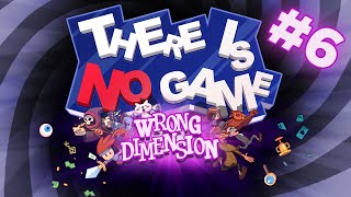 No quiere dejarme jugar!! // There is NO Game // 6