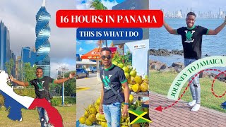 16 Hours in Panama City, Panama | Travelling from SURINAME TO JAMAICA