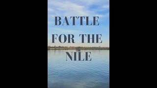 Battle for the Nile