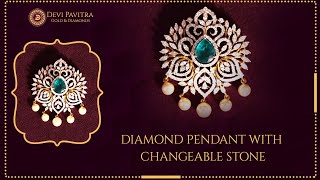 Diamond Pendant with Changeable Stone II Bridal Collection || Devi Pavitra Gold & Diamonds