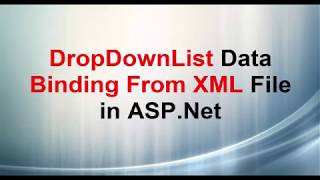 Load asp.net Dropdownlist with xml