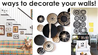 Ideas for Decorating Your Walls!