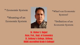 04| Economic System | Types of Economic System | Capitalism, Socialism, Communism and Mixed Economy