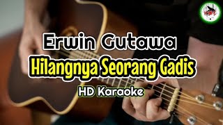 Erwin Gutawa - Hilangnya Seorang Gadis (Karaoke Indonesia)@HMC82