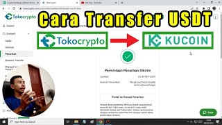 Cara Transfer USDT Dari Tokocrypto Ke Kucoin