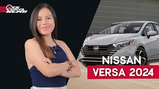 NISSAN VERSA 2024, SE RENOVÓ Y YA ESTÁ EN ECUADOR | NEWS