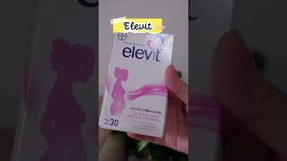 Cách bổ sung vitamin bầu Elevit và pregnacare max