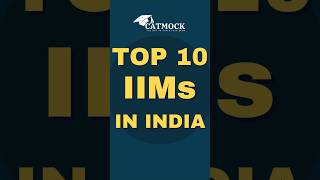 Top 10 IIMs in India