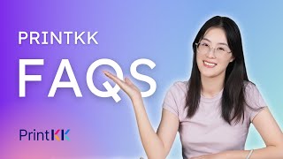 PrintKK FAQs