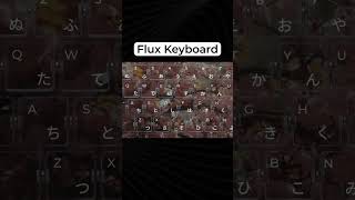 Flux Keyboard #shorts