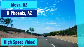 Mesa, AZ to North Phoenix, AZ - High Speed Driving Video Time Lapse