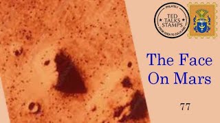 Philatelic Tidbits #8: The Land of Fire; The Face On Mars; Frame Cancels  [Ep.77]