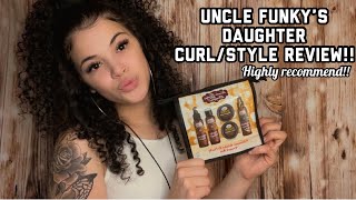 UNCLE FUNKY’S DAUGHTER CURL/STYLE REVIEW!!