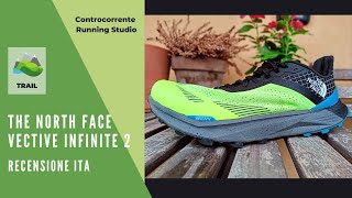 The North face Vective Infinite 2 . La scarpa da trail con la piastra .. ma non in carbonio!