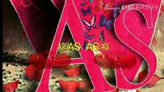 A 💗S 💗 Forever👫 WhatsApp 💗status video 😘 letter