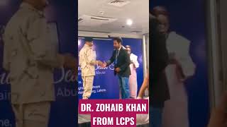 Dr zohaib Khan from LCPS. | award recieved from ANF commander PUNJAB