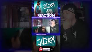 JIGRA OFFICIAL THEATRICAL TRAILER REACTION!! Alia Bhatt | Vedang Raina | Vasan Bala