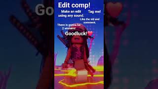 edit competition! #competition #foryou #roblox #robloxchannel