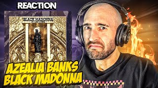 AZEALIA BANKS - BLACK MADONNA [FIRST REACTION]