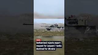 Switzerland rejects export request for Leopard 1 tanks destined for Ukraine