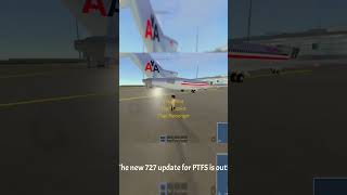 The new 727 update for PTFS is out! #ptfs #727