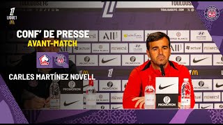 #LOSCTFC La conférence de presse de Carles Martínez Novell. avant Lille/TéFéCé