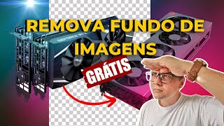 ✅[2023] Como Remover Fundo de Imagem FÁCIL, RÁPIDO e SEM PROGRAMAS!!! (ONLINE)